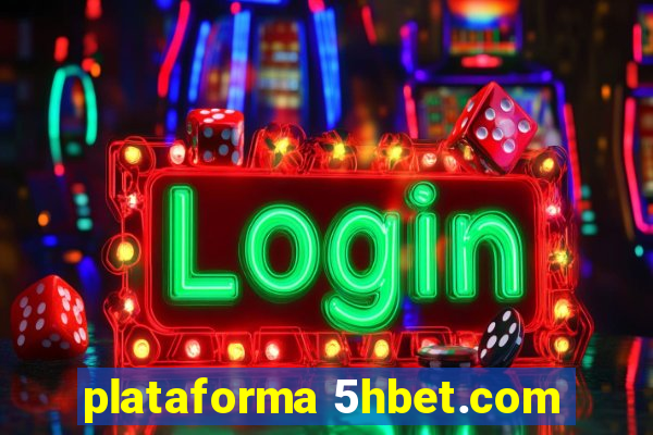 plataforma 5hbet.com